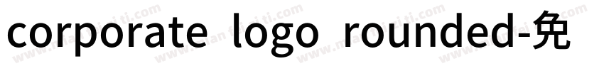 corporate logo rounded字体转换